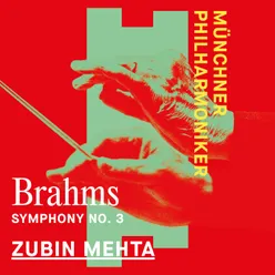 Brahms: Symphony No. 3 in F Major, Op. 90: IV. Allegro