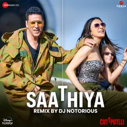 Saathiya Remix by DJ Notorious