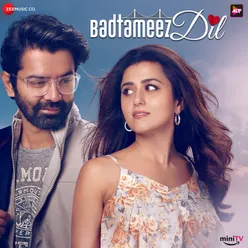 Badtameez Dil