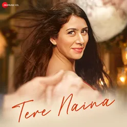 Tere Naina