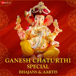Ganesh Chaturthi Special Bhajans and Aartis
