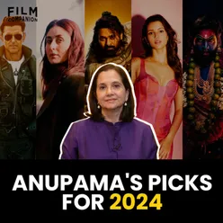 Films To Look Forward To, In 2024 | Anupama Chopra’s Picks | Film Companion