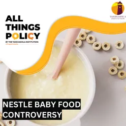 Nestle Baby Food Controversy