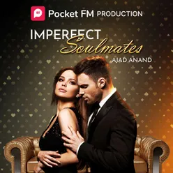 Imperfect Soulmates | इम्परफेक्ट सोलमेट | Author - Ajad Anand