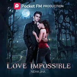 Love Impossible | लव इम्पॉसिबल | Author - Neha Jha