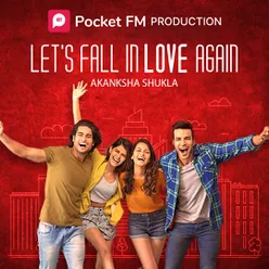 Let's Fall In Love Again | लेट्स फॉल इन लव अगेन | Author- Akanksha Shukla