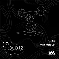 Ep. 10: Making It Up