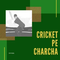 Cricket Pe Charcha