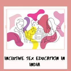 Inclusive Sex Education in India