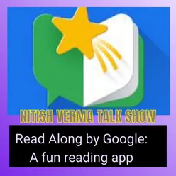 Read Along by Google: A fun reading app