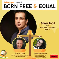 Episode 10 - Sonu Sood on Food and Shelter for All