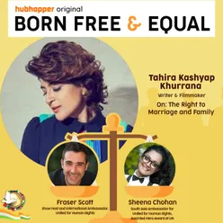 Episode 13 - Tahira Kashyap Khurrana on The Right to Marriage & Family