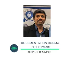 Documentation Dogma in Software with Prema Dhas Mohunraj