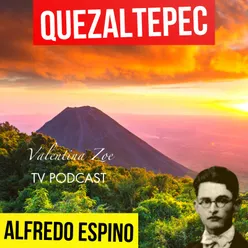 QUEZALTEPEC ALFREDO ESPINO | Jícaras Tristes Auras del Bohío ️ | Alfredo Espino Poemas