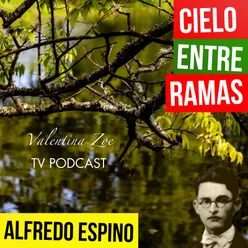 CIELO ENTRE RAMAS ALFREDO ESPINO | Jícaras Tristes Auras del Bohío | Alfredo Espino Poemas