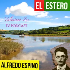 EL ESTERO ALFREDO ESPINO | Jícaras Tristes Auras del Bohío | Alfredo Espino Poemas