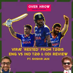 Virat Kohli "Rested" or "Dropped" from the T20i Squad? Ft. Shishir Jain