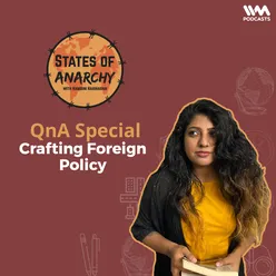 Ep. 80: Crafting Foreign Policy