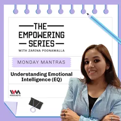 S02 E158: Understanding Emotional Intelligence (EQ)