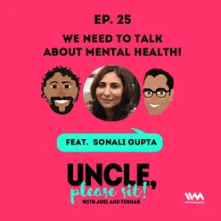 Ep. 25: We need to talk about mental health!