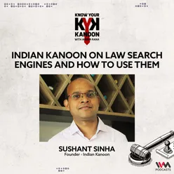 Sushant Sinha - Indian Kanoon on Law Search Engines and How to use them