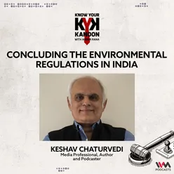 Keshav Chaturvedi concluding the environmental regulations in India