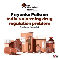 Priyanka Pulla on India's alarming drug regulation problem