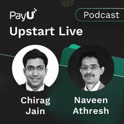 Fintech for Bharat Feat. Chirag Jain | Naveen Athresh