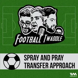 Spray and Pray Transfer Approach