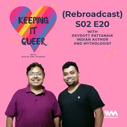 (Rebroadcast) S02 E20: Devdutt Pattanaik