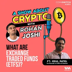 What Are Exchange Traded Funds (ETFs)? feat. Edul Patel