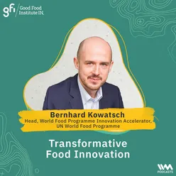 Bernhard Kowatsch on Transformative Food Innovation