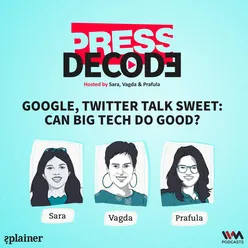 Google, Twitter talk sweet: Can big tech do good?