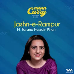 Jashn-e-Rampur ft.Tarana Hussain Khan