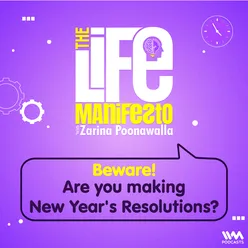 Beware! Are you making New Year's Resolutions?