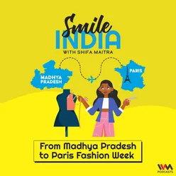 From Madhya Pradesh to Paris Fashion Week