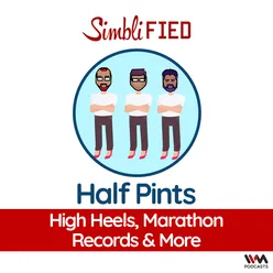 Half pints: High heels, marathon records and quietly quitting quiet quitting