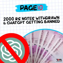 Page 10: 2,000 rs notes withdrawn, SRK's "Alleged" chats with NCB officer & ChatGPT gets banned