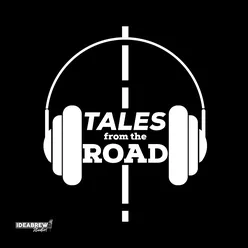 Tales from the Road