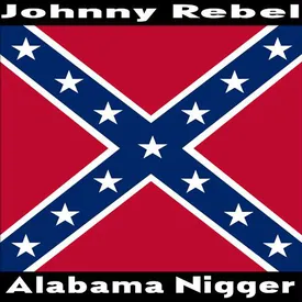 Alabama Nigger - roblox nigger songs