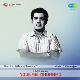 Inquilab Mp3 Song Download By P Jayachandran Inquilab Zindabad Wynk Rakthasaakshikal zindabad is a malayalam movie released in 1998 directed by venu nagavalli and featuring mohanlal, suresh gopi and nassar. inquilab mp3 song download by p