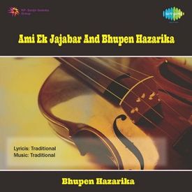 Ami Ek Jajabar And Bhupen Hazarika Songs Download Mp3 Or Listen Free Songs Online Wynk 1,429 views, added to favorites 21 times. ami ek jajabar and bhupen hazarika