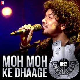 Moh Moh Ke Dhaage Mtv Unplugged Mp3 Song Download By Papon Mtv Unplugged Wynk Whatsappstatussong #mohmohkedhaage #lyricalsong #romantic moh moh ke dhaage (male version) status song with. moh moh ke dhaage mtv unplugged mp3