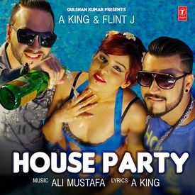 House Party Mp3 Song Download By A King Wynk Aaj ram mere ghar aaye.