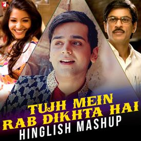 Tujh Mein Rab Dikhta Hai Hinglish Mashup Mp3 Song Download By Roop Kumar Rathod Rab Ne Bana Di Jodi Wynk Tujh mein rab dikhta hai yara mai kya karu. tujh mein rab dikhta hai hinglish