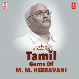 Tamil Gems Of M M Keeravani Songs Download Mp3 Or Listen Free Songs Online Wynk Keeravani iraviley is the tamil song composed by maestro ilayaraja, sung by sp.balasubramanyam and s.janaki. tamil gems of m m keeravani songs