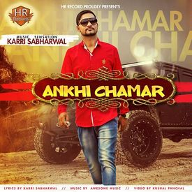 Ankhi Chamar Mp3 Song Download By Karri Sabharwal Wynk Find & download free graphic resources for free pic. ankhi chamar mp3 song download by karri