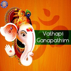 Vathapi Ganapathim Mp3 Song Download By Rajalakshmee Sanjay Wynk Please add them for us, if you know them. wynk music