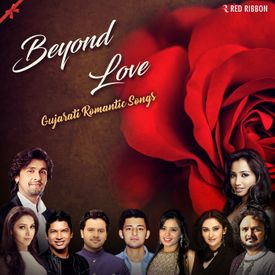 Beyond Love Gujarati Romantic Songs Songs Download Mp3 Or Listen Free Songs Online Wynk Kamu juga bisa download secara legal di itunes untuk mendukung artis agar terus berkarya. beyond love gujarati romantic songs