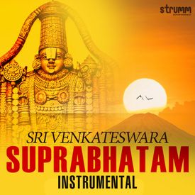 Sri Venkateswara Suprabhatam Instrumental Mp3 Song Download By Bhavya Lakshmi Violin Wynk Refresh your soul and clear your mind every morning, with the sri venkateswara suprabhatam app. sri venkateswara suprabhatam